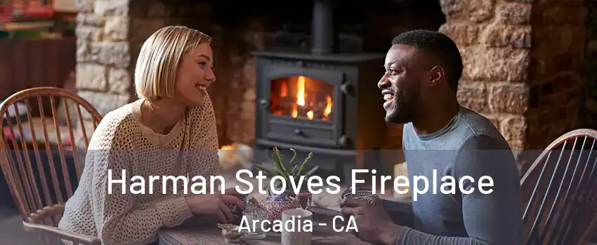  Harman Stoves Fireplace Arcadia - CA